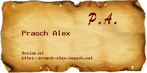 Prasch Alex névjegykártya
